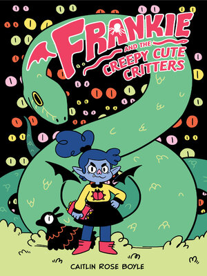 cover image of Frankie and the Creepy Cute Critters